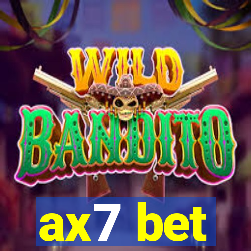 ax7 bet